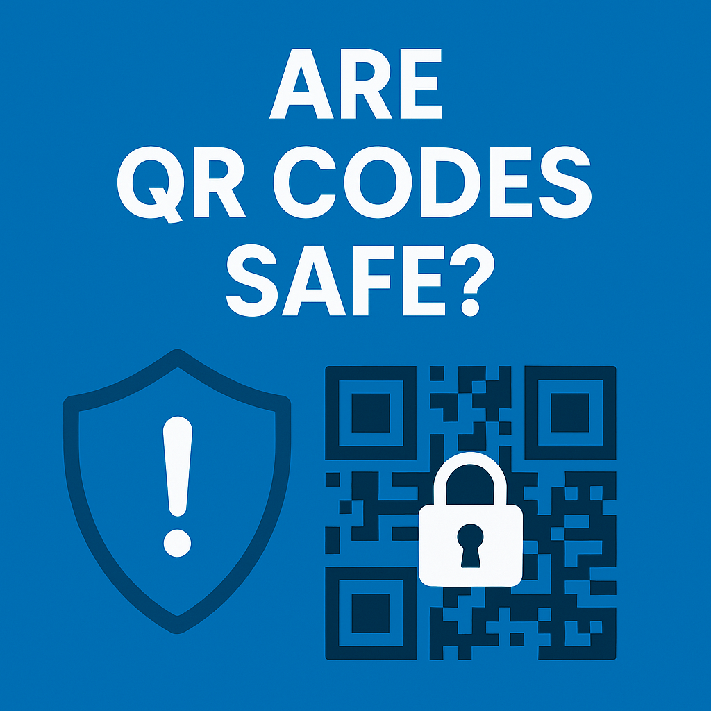 A bold blue infographic titled “Are QR Codes Safe?” features a warning shield icon and a stylized QR code with a security lock symbol. The design conveys caution and protection, balanced with clear, readable fonts and a modern layout.