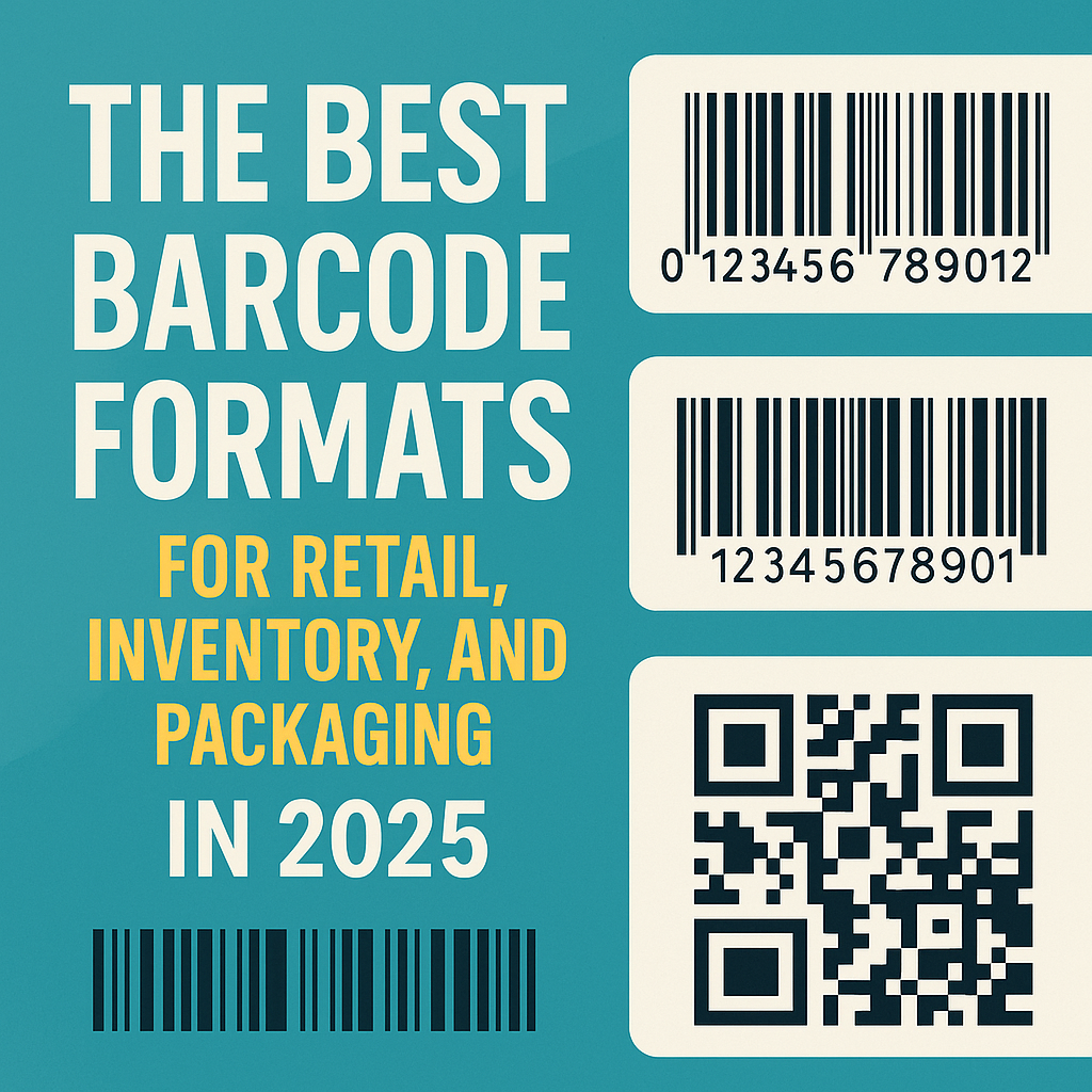 A clean turquoise graphic titled “The Best Barcode Formats for Retail, Inventory, and Packaging in 2025.” The design displays three barcode types: EAN-13, Code 128, and a QR code, illustrating different formats used across industries.